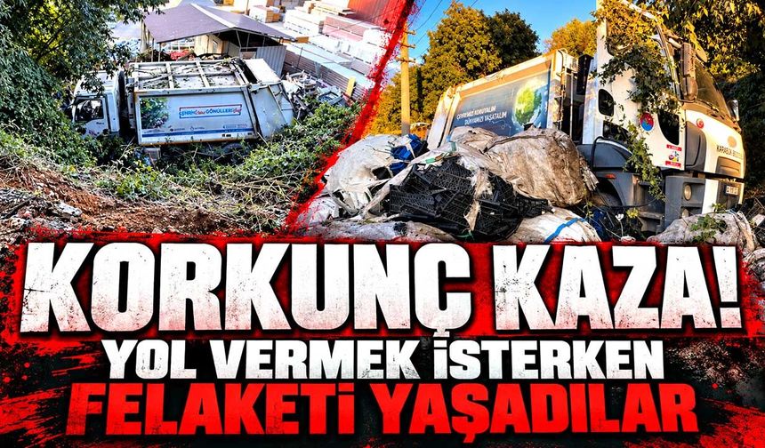 Yol vermek isterken felaketi yaşadılar: Çöp kamyonu şarampole devrildi