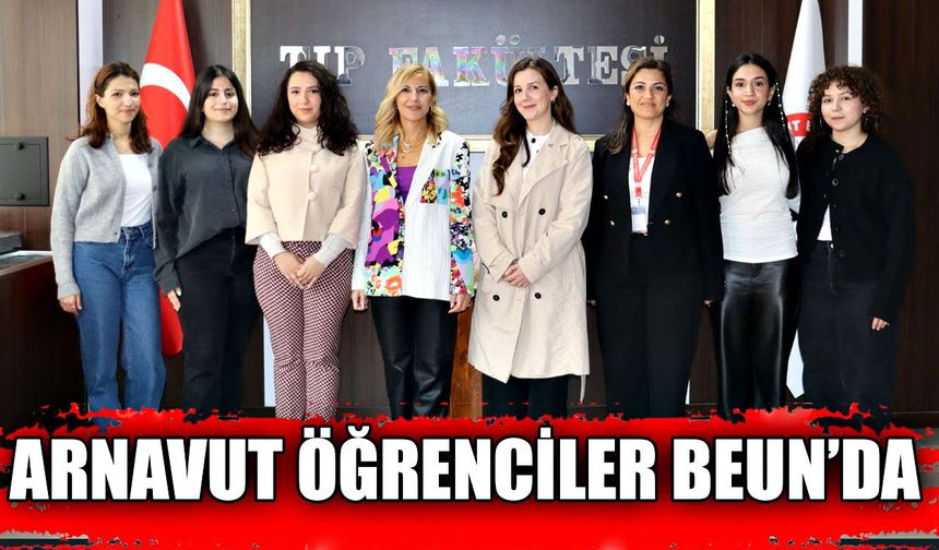 Arnavut öğrenciler BEUN’da