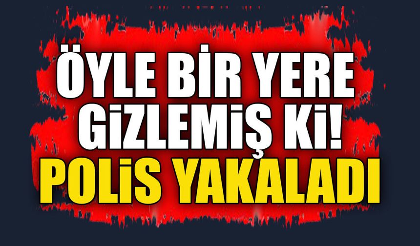 Ampullerin içerisine gizlemiş! Narkotik affetmedi