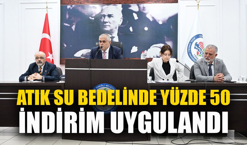 Atık su bedelinde yüzde 50 indirim uygulandı