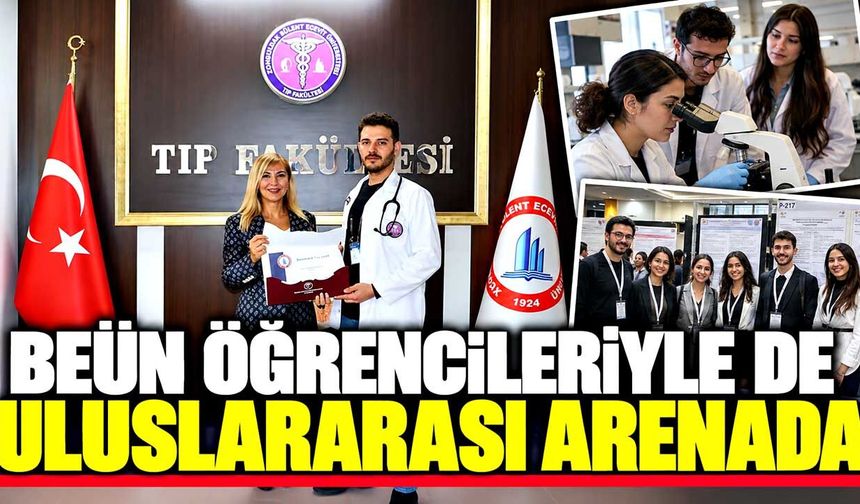 BEÜN öğrencileriyle de uluslararası arenada