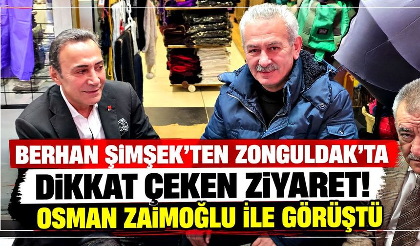 Berhan Şimşek'ten Zonguldak'ta dikkat çeken ziyaret! Osman Zaimoğlu ile görüştü