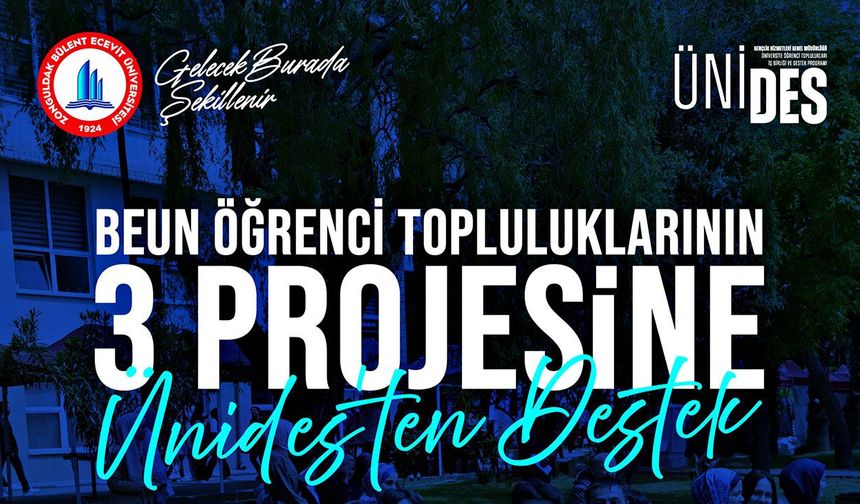 BEUN öğrenci topluluklarının 3 projesine ÜNİDES’ten destek