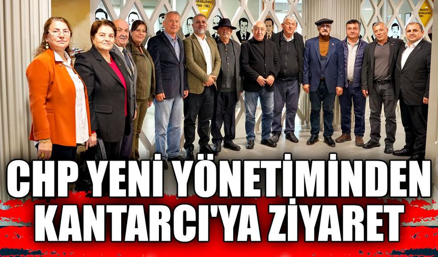 CHP Çaycuma'nın yeni yönetiminden Kantarcı'ya ziyaret