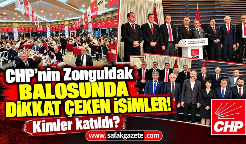 Zonguldak’ta CHP kurmayları Cumhuriyet Balosunda buluştu