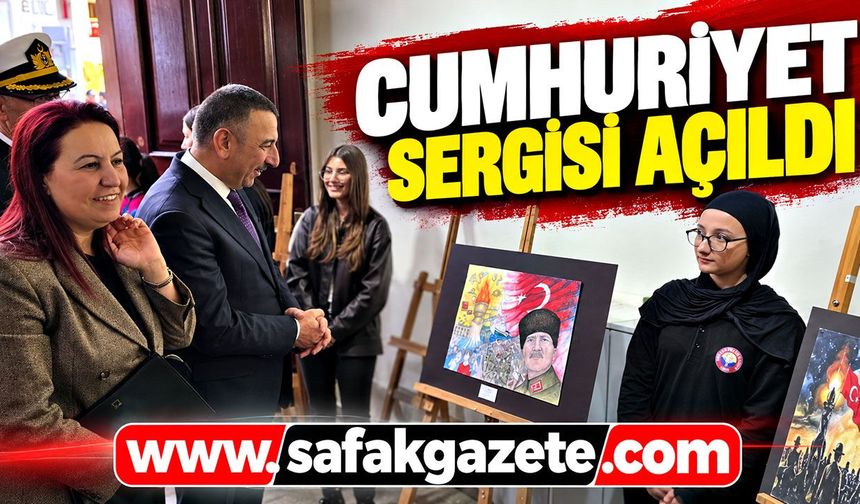 Cumhuriyet sergisi açıldı