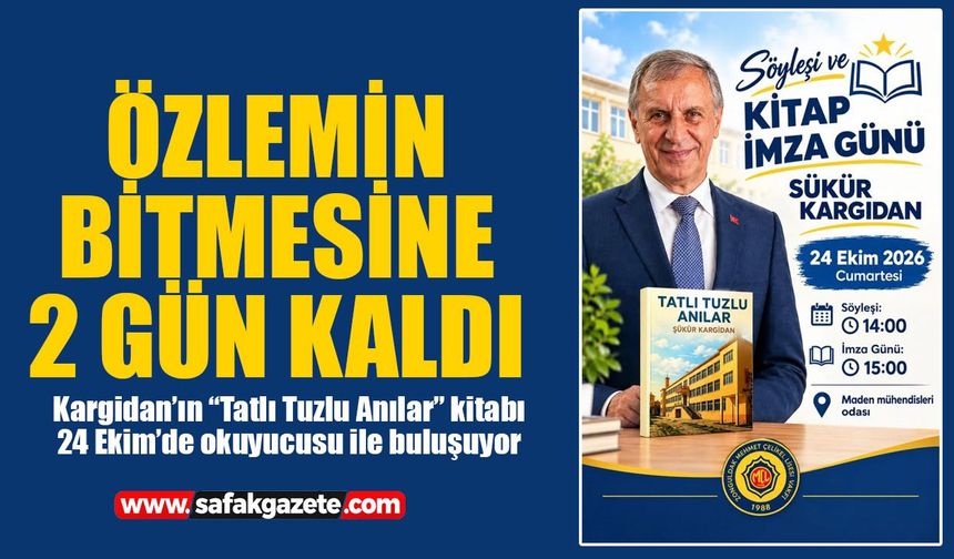 Özlemin bitmesine 2 gün kaldı