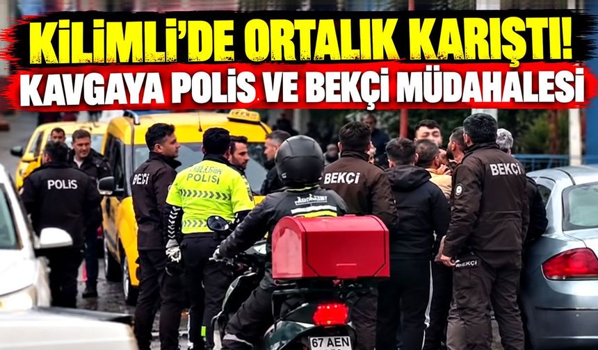 Kilimli'de ortalık karıştı! Polis ve bekçiler bölgeye sevk edildi