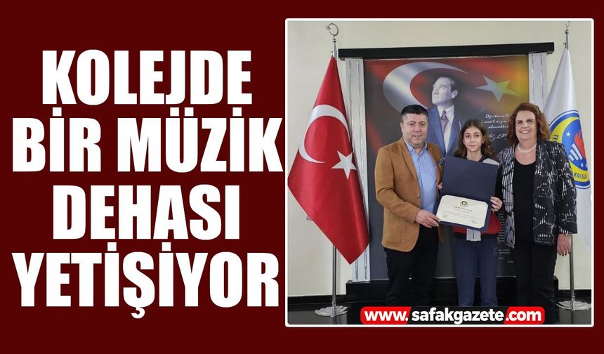 Kolejde bir müzik dehası yetişiyor
