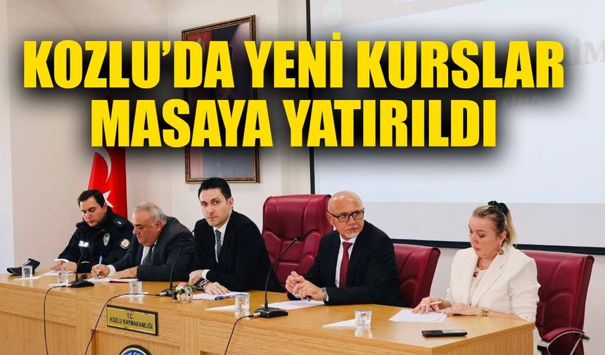 Kozlu’da yeni kurslar masaya yatırıldı