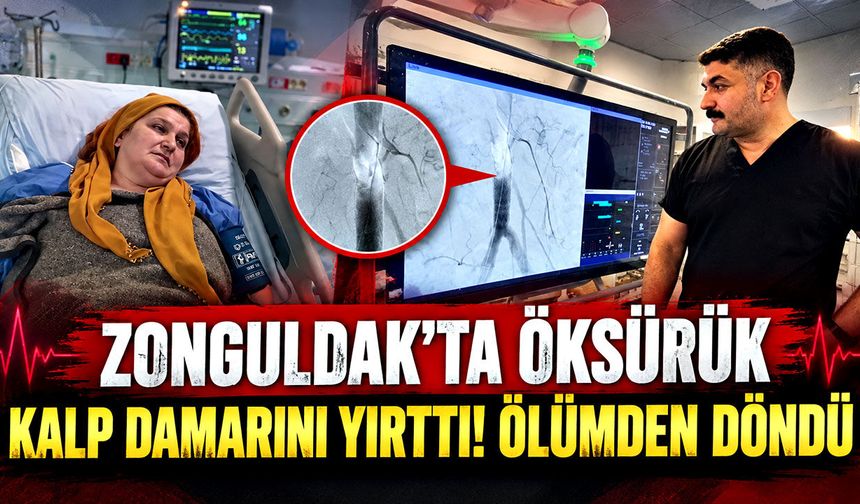 Zonguldak'ta öksürük kalp damarını yırttı! Ölümden döndü