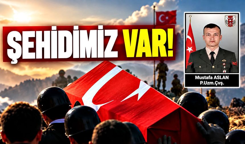 Pençe-Kilit bölgesinden acı haber! Piyade Uzman Çavuş Mustafa Aslan şehit oldu
