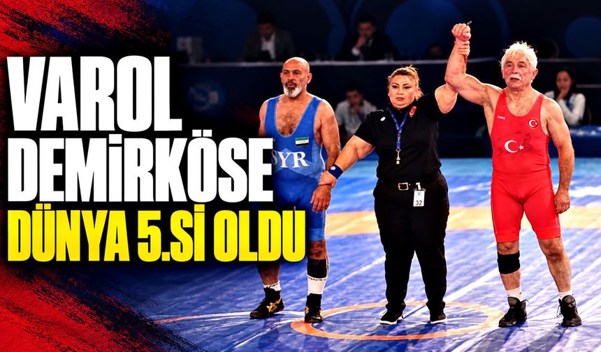 Varol Demirköse dünya 5.si oldu