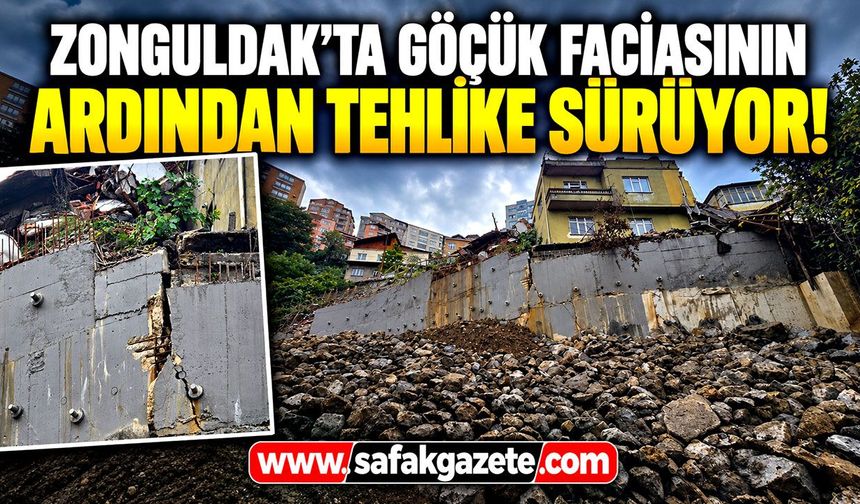 Zonguldak’ta göçük faciasının ardından tehlike sürüyor!