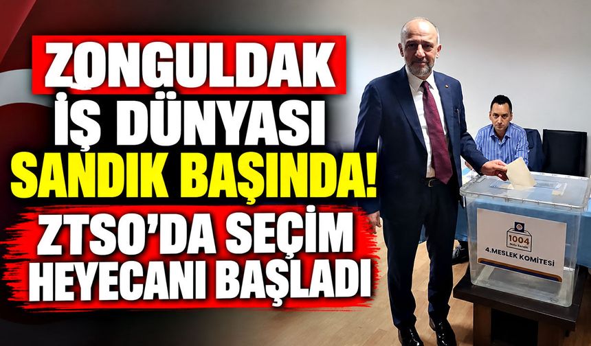 Zonguldak iş dünyası sandık başında! ZTSO’da seçim heyecanı başladı