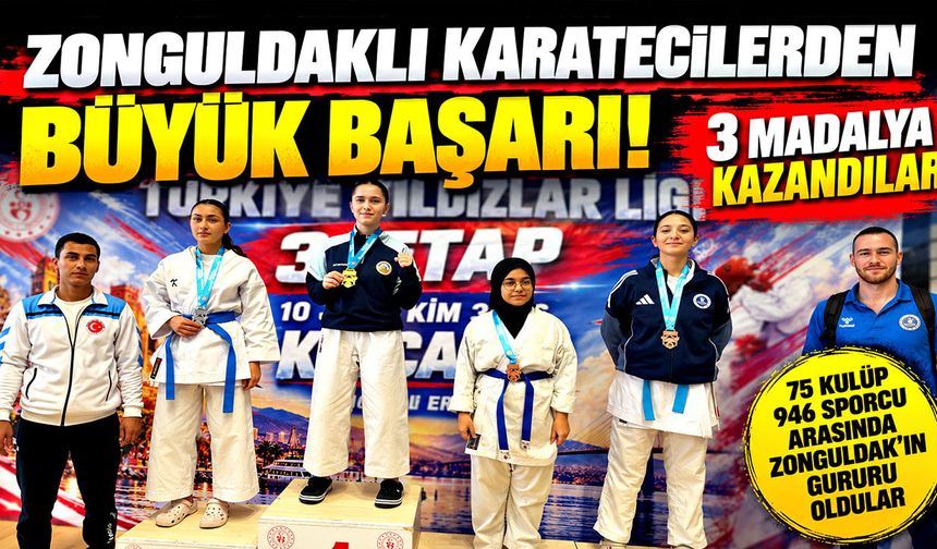 Zonguldaklı karatecilerden büyük başarı: 3 madalya kazandılar