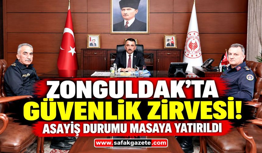 Zonguldak'ta kritik güvenlik toplantısı! Vali Hacıbektaşoğlu başkanlık etti