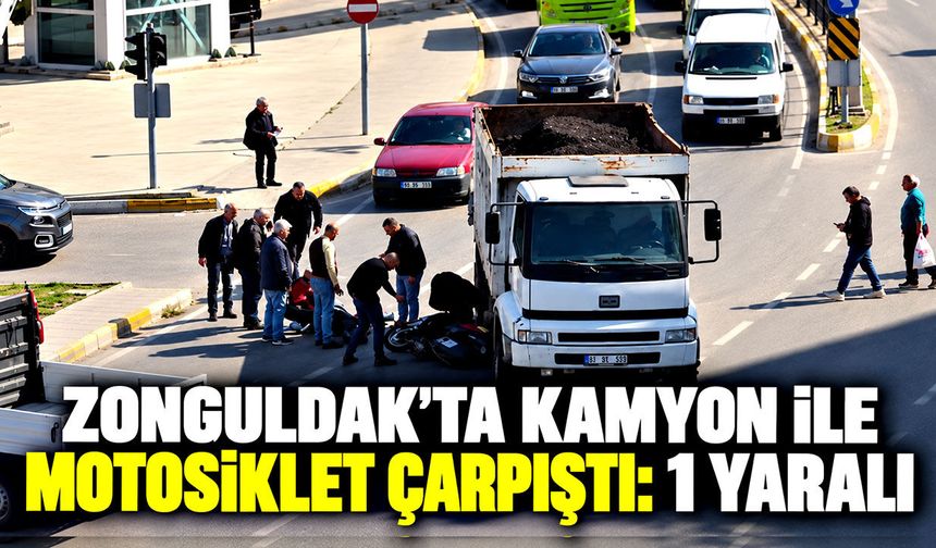 Zonguldak’ta kamyon ile motosiklet çarpıştı: 1 yaralı