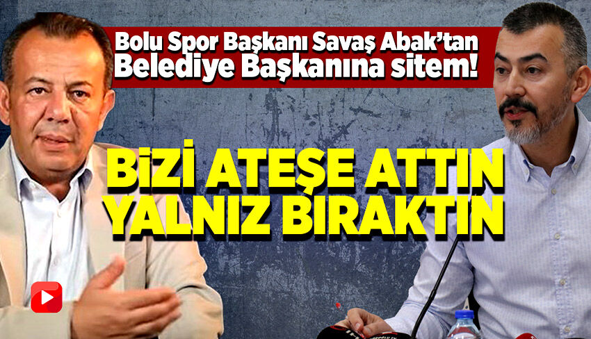 Boluspor Başkanından, Belediye Başkanı Tanju Özcan’a sitemler
