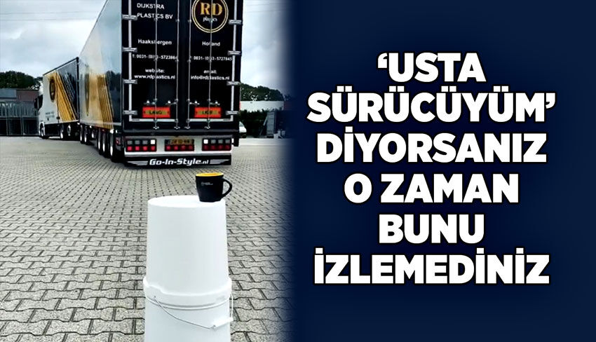 Çaykolik sürücü!
