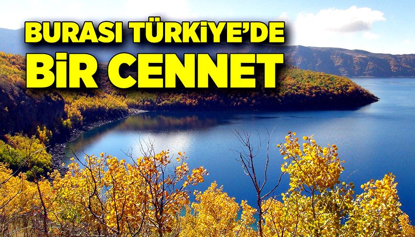 Burası Türkiye’de bir cennet!
