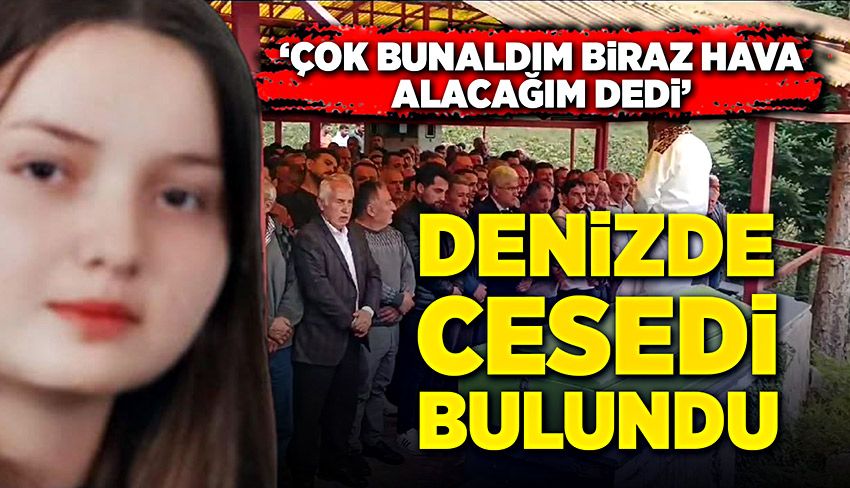 Arkadaşlarına çok bunaldım deyip yurttan çıktı, denizde cesedi bulundu!