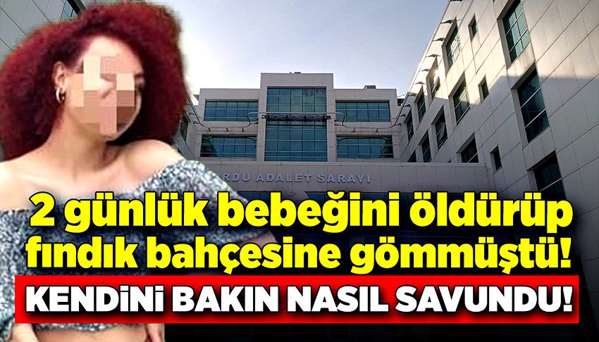 Gömülen bebek cinayeti davasında yeni gelişme!