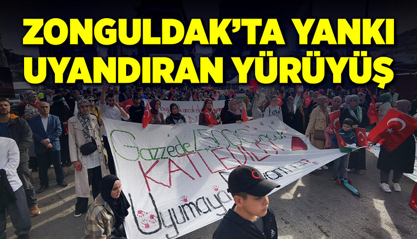 Zonguldak'ta Yankı Uyandıran Yürüyüş: 'Gazze'yi Unutma!'