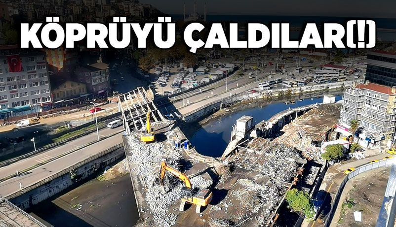 Köprüyü çaldılar (!)