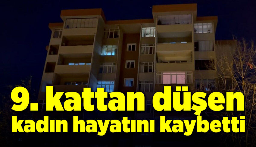 Feci ölüm! 9. kattan düştü!