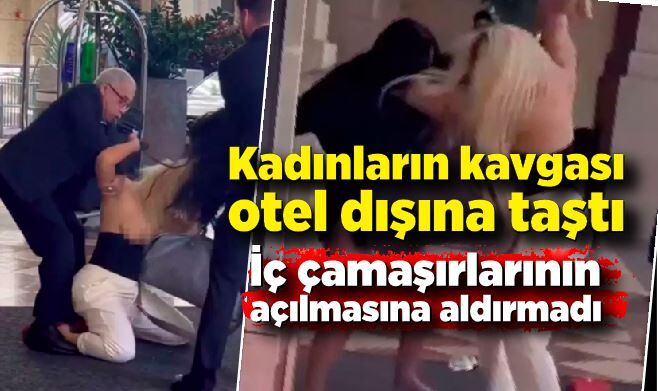 Kadınların otel önünde kavgası dehşete düşürdü! Üstünün açılmasına bile aldırış etmedi
