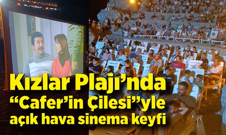 Kızlar Plaji Caferin Çilesi