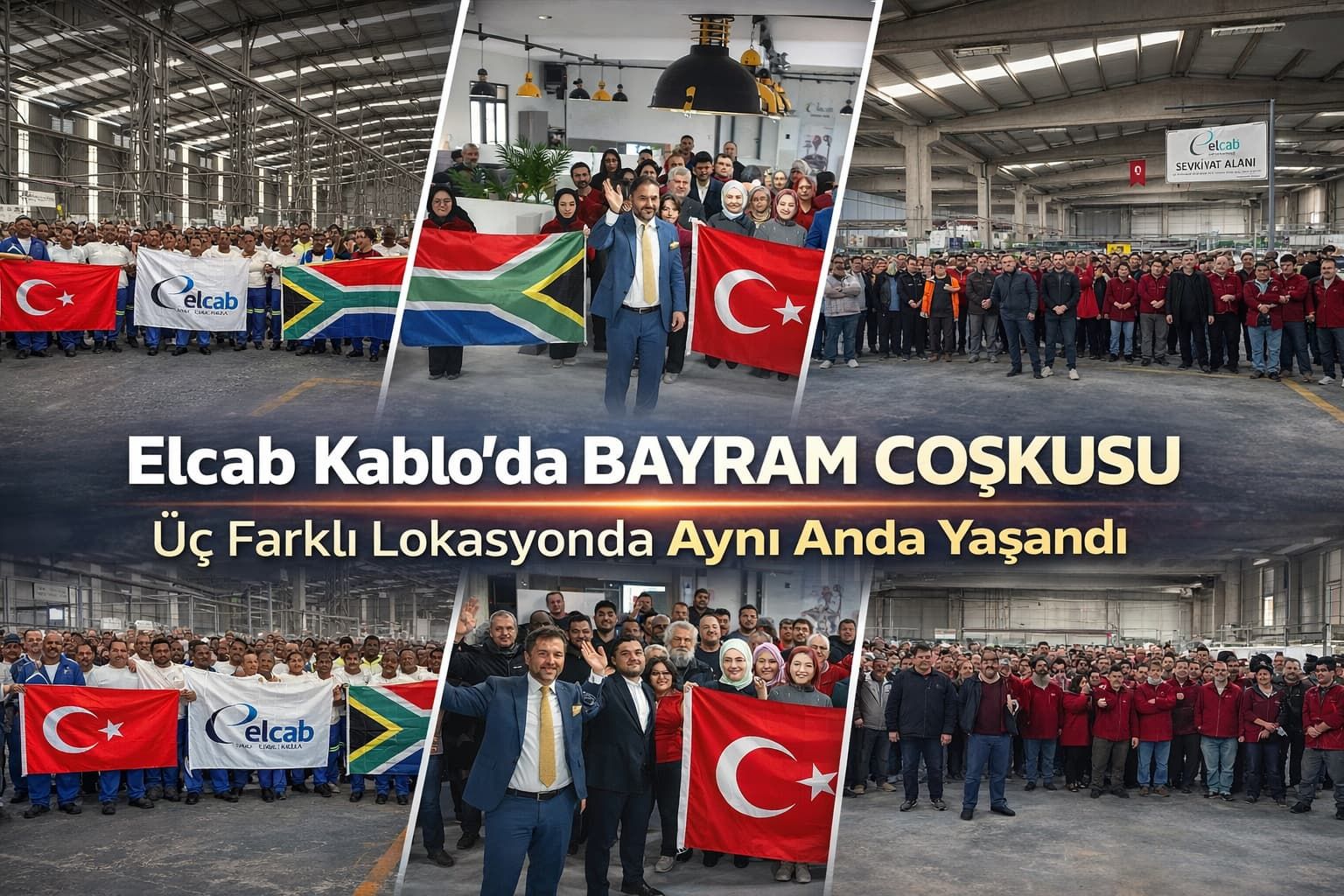 Elcab Kablo’da 2 Kıta 3 Lokasyonda Bayram Coşkusu