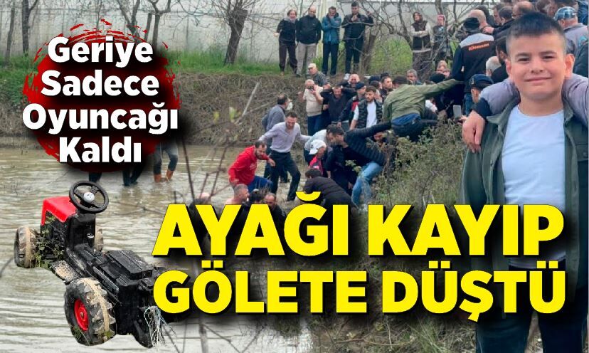 Ayağı kayan 12 yaşındaki Emirhan, düştüğü gölette boğuldu