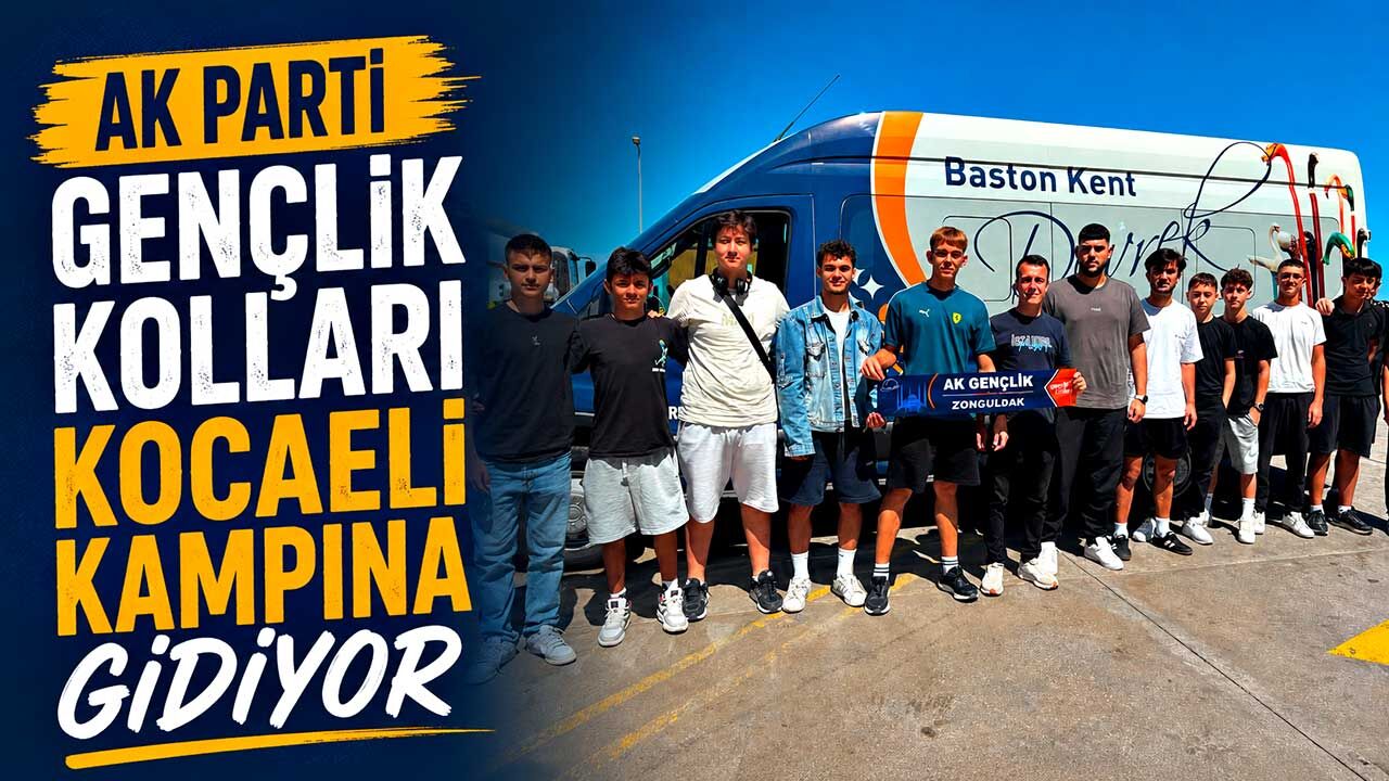 AK Parti Gençlik Kolları Kocaeli kampına gidiyor