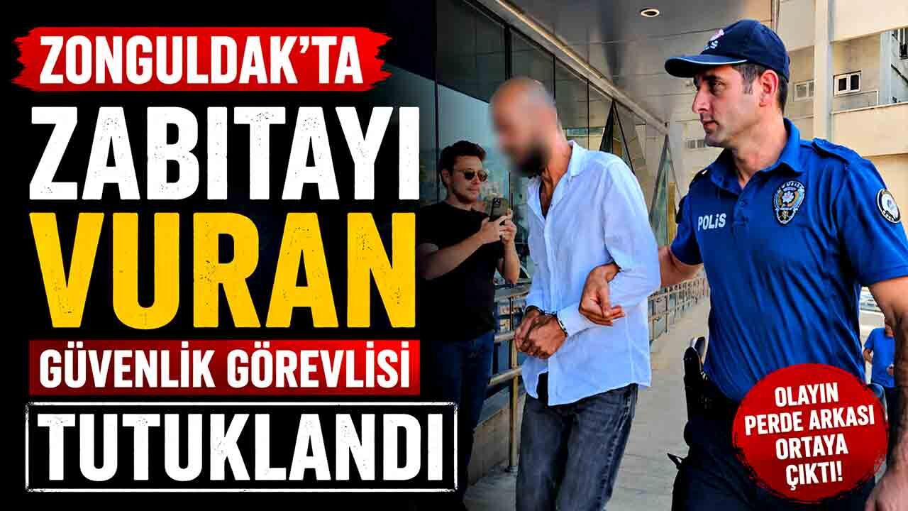 Zonguldak'ta zabıtayı vuran güvenlik görevlisi tutuklandı