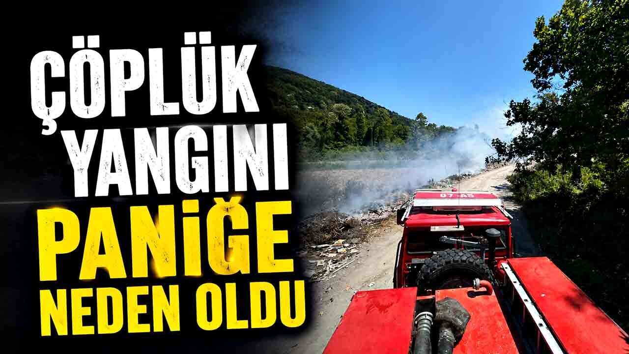 Çöplük yangını paniğe neden oldu