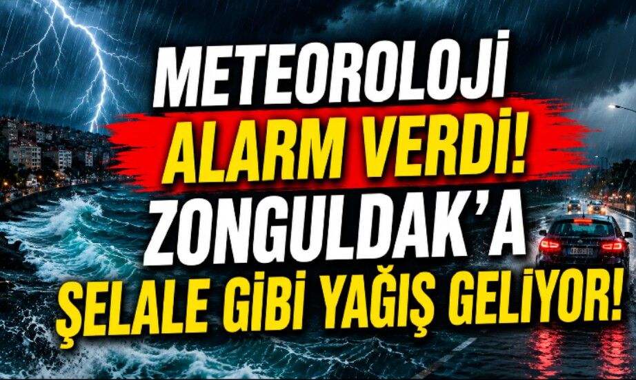 Meteoroloji'den Zonguldak ve İstanbul için Kritik Uyarı! Birçok İlde Kuvvetli Sağanak Bekleniyor