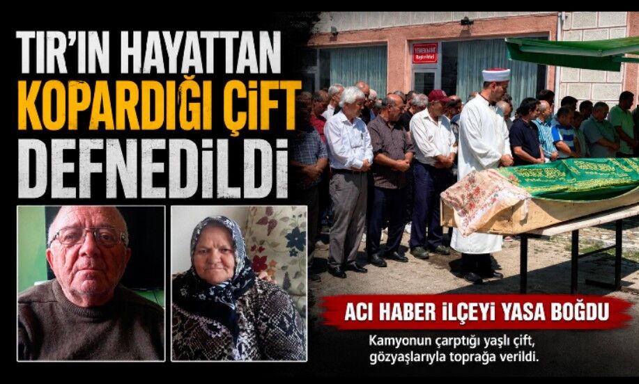 Trafik kazasında hayatını kaybeden çift son yolculuğuna uğurlandı