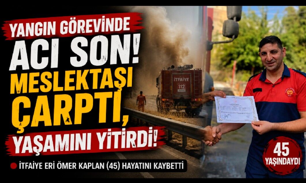 İtfaiye Eri Meslektaşının Aracının Altında Kaldı