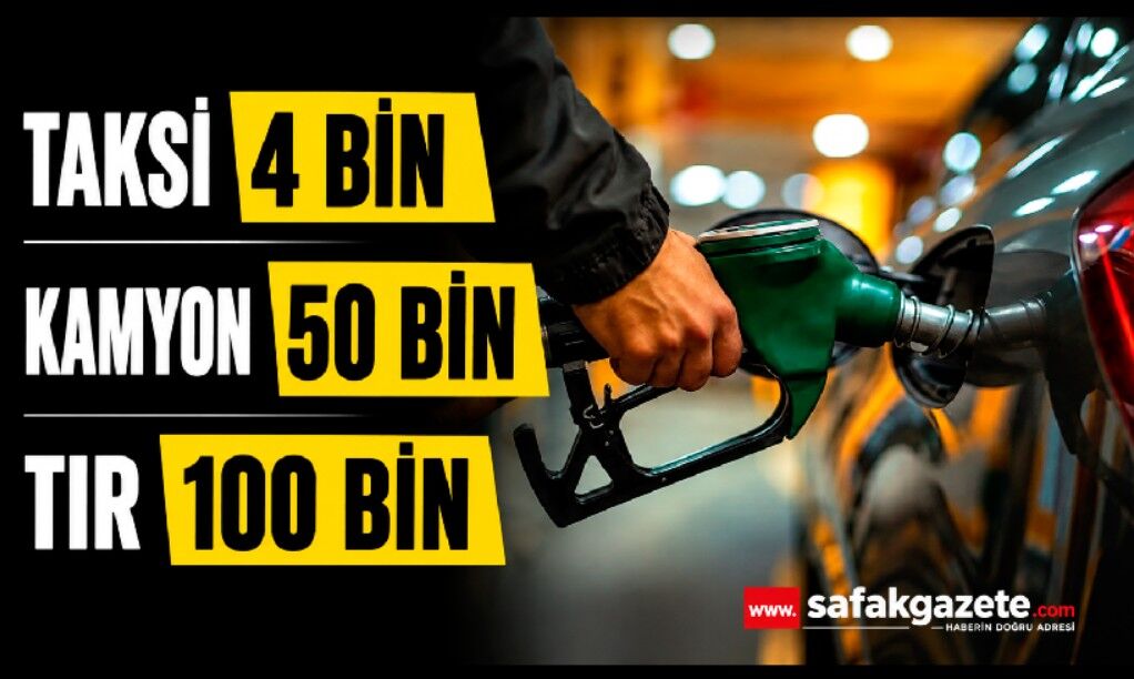 Taksi 4 bin, kamyon 50 bin, TIR 100 bin