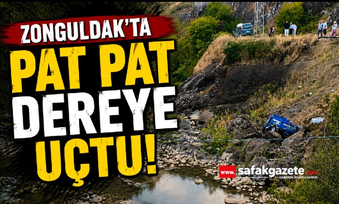Zonguldak'ta pat pat dereye uçtu!
