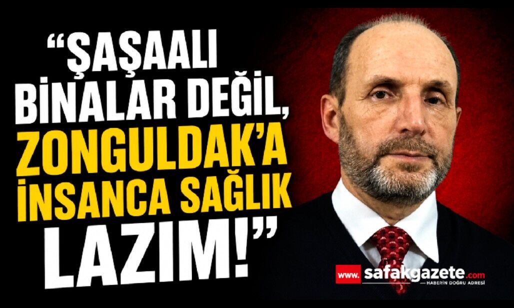 Saadet Partisi’nden Zonguldak’ın sağlık sistemine eleştiri