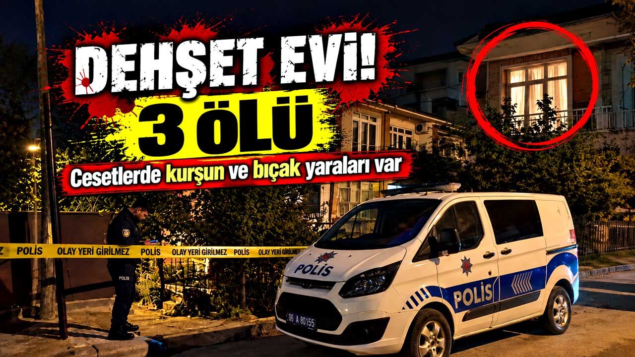 Ankara’da bir dairede 3 kişi ölü bulundu