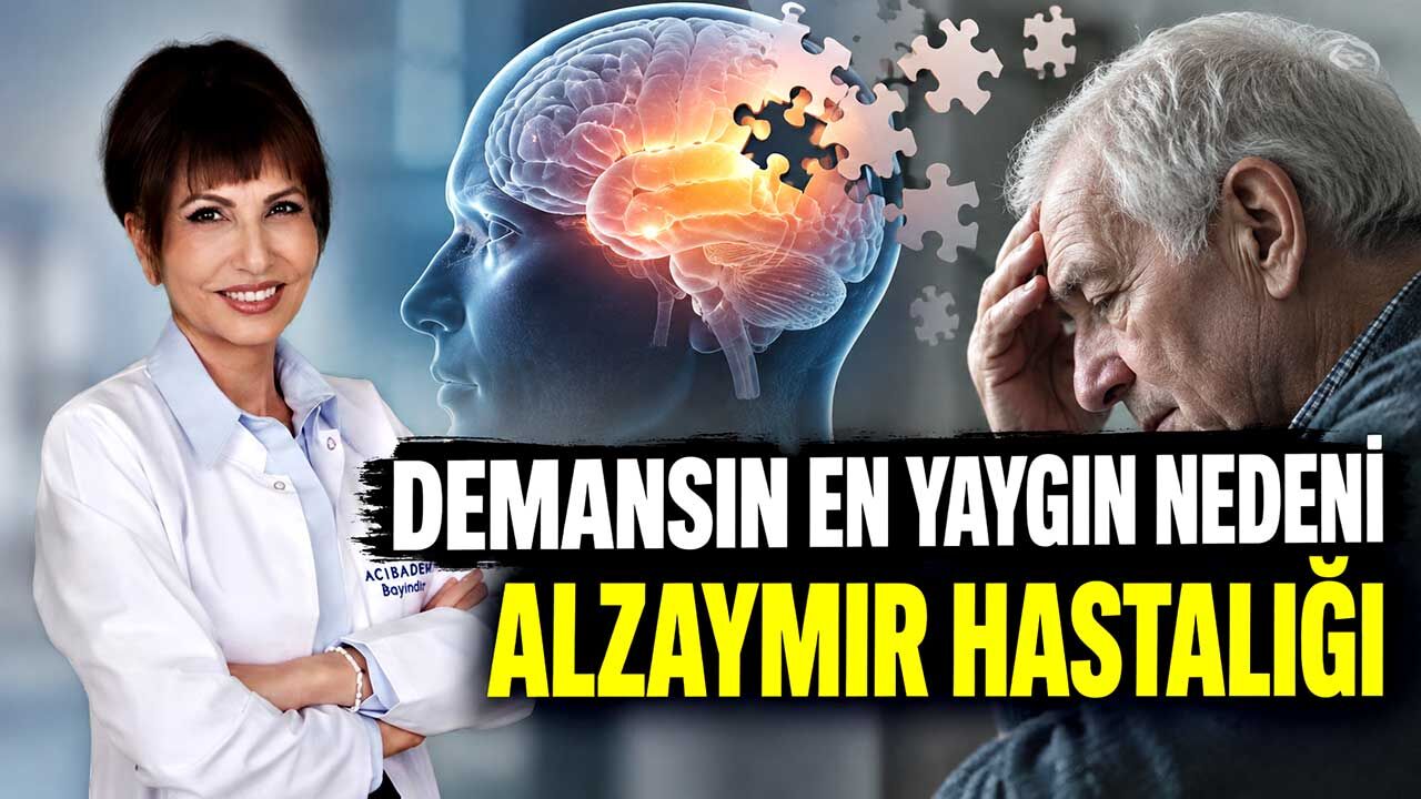Demansın en yaygın nedeni alzaymır hastalığı