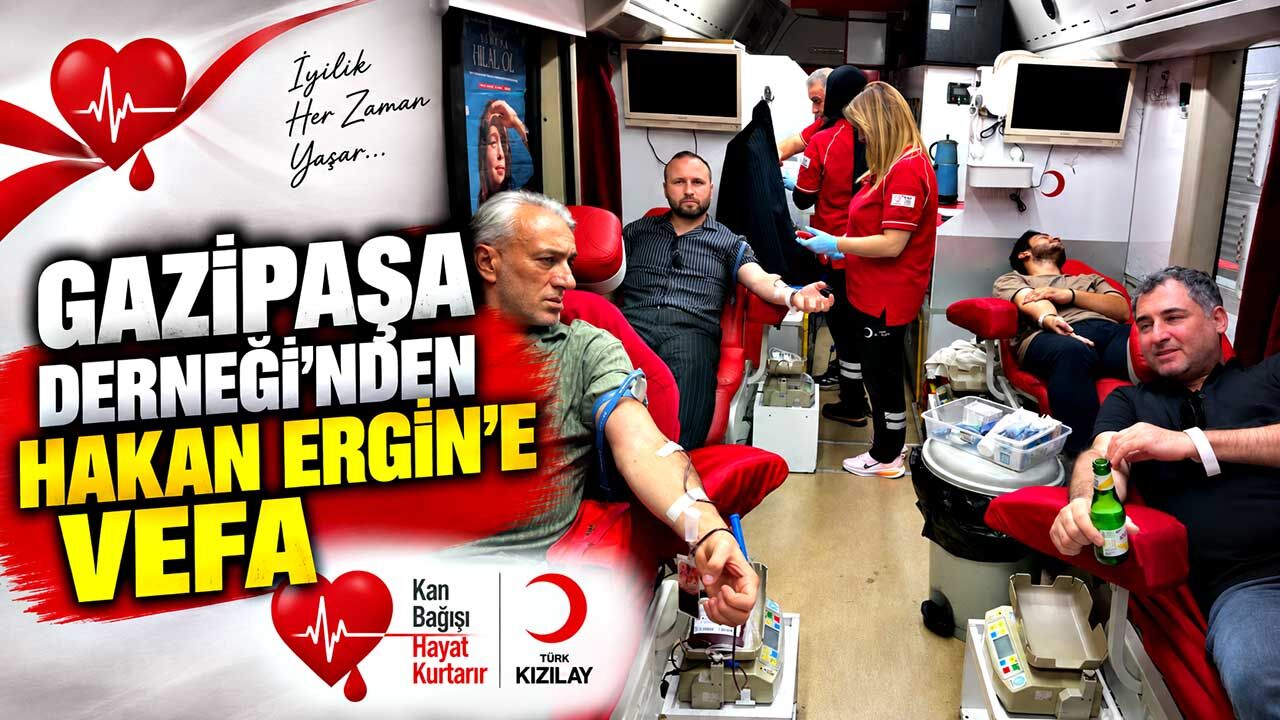 Gazipaşa Derneği’nden Hakan Ergin’e vefa