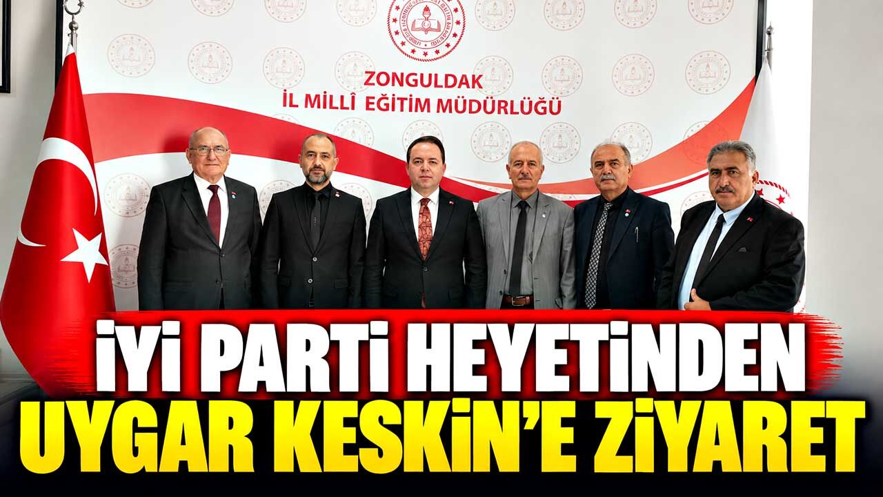 İYİ Parti heyetinden Uygar Keskin’e ziyaret