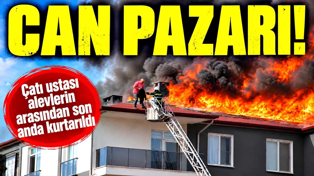 Çatı yangınında korku dolu anlar: Usta son anda merdivenle kurtarıldı