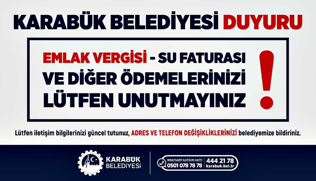 Karabük Belediyesinden vatandaşlara "zamanında ödeme" çağrısı