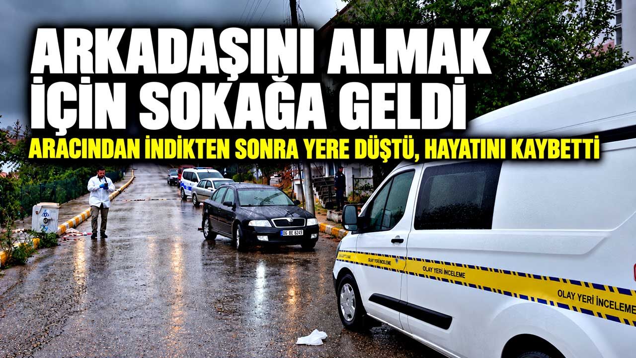 Aracından indikten sonra yere düştü: Hastanede hayatını kaybetti